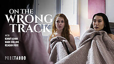 Kimmy Kimm Reagan Foxx & Madi Collins in On The Wrong Track - Pure Taboo scene