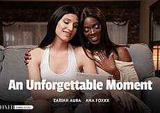 New Transfixed scene Zariah Aura & Ana Foxxx in An Unforgettable Moment