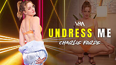 NEW VR Allure Porn Video Charlie Forde : Undress Me