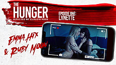 Upcoming Wicked.com Porn The Hunger NEW PORN VIDEO Wicked Emma Hix, Ruby Moon, ,