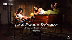 ADULT TIME - Lust From a Distance - Stella Smut Director Showcase XXX True Lesbian Chanel Camryn, Scarlett Alexis video