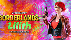 New VR Scene Borderlands: Lilith (A Porn Parody) VRConk Katie Morgan  VR Porn