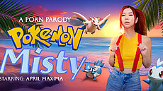 New VR Scene Pokemon: Misty (A Porn Parody) VRConk April Maxima  VR Porn