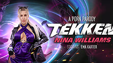 New VR Scene Tekken: Nina Williams (A Porn Parody) VRConk Ema Karter  VR Porn