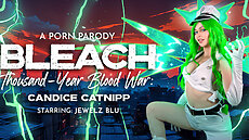 New VR Scene Bleach: Candice Catnipp (A Porn Parody) VRConk Jewelz Blu  VR Porn