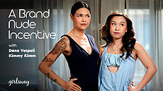 Kimmy Kimm, Dana Vespoli – A Brand Nude Incentive ADULT TIME - A Brand Nude Incentive XXX Girlsway Dana Vespoli, Kimmy Kimm video