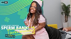 Inside Sperm Bank Jerks Wanted. Part 3, Shawty Temptation VR pornstar greets you with a warm smile in her pink scrubs and explains everything in a friendly way.