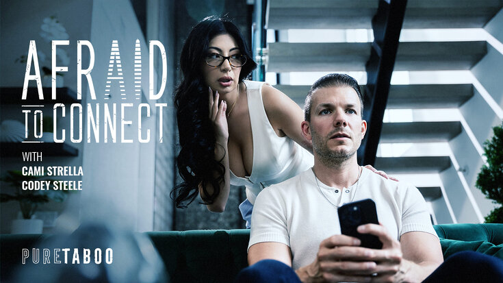 Codey Steele, Cami Strella in PureTaboo 'AfrAId To Connect' video